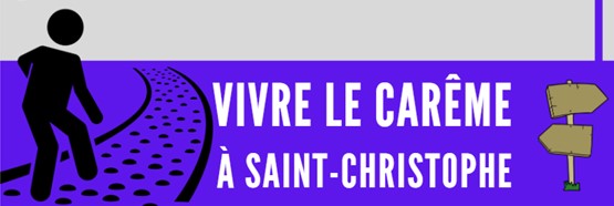 Vivre le Carême avec la paroisse St Christophe
