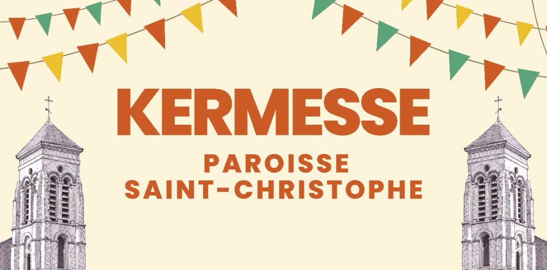 Le retour de la Kermesse paroissiale